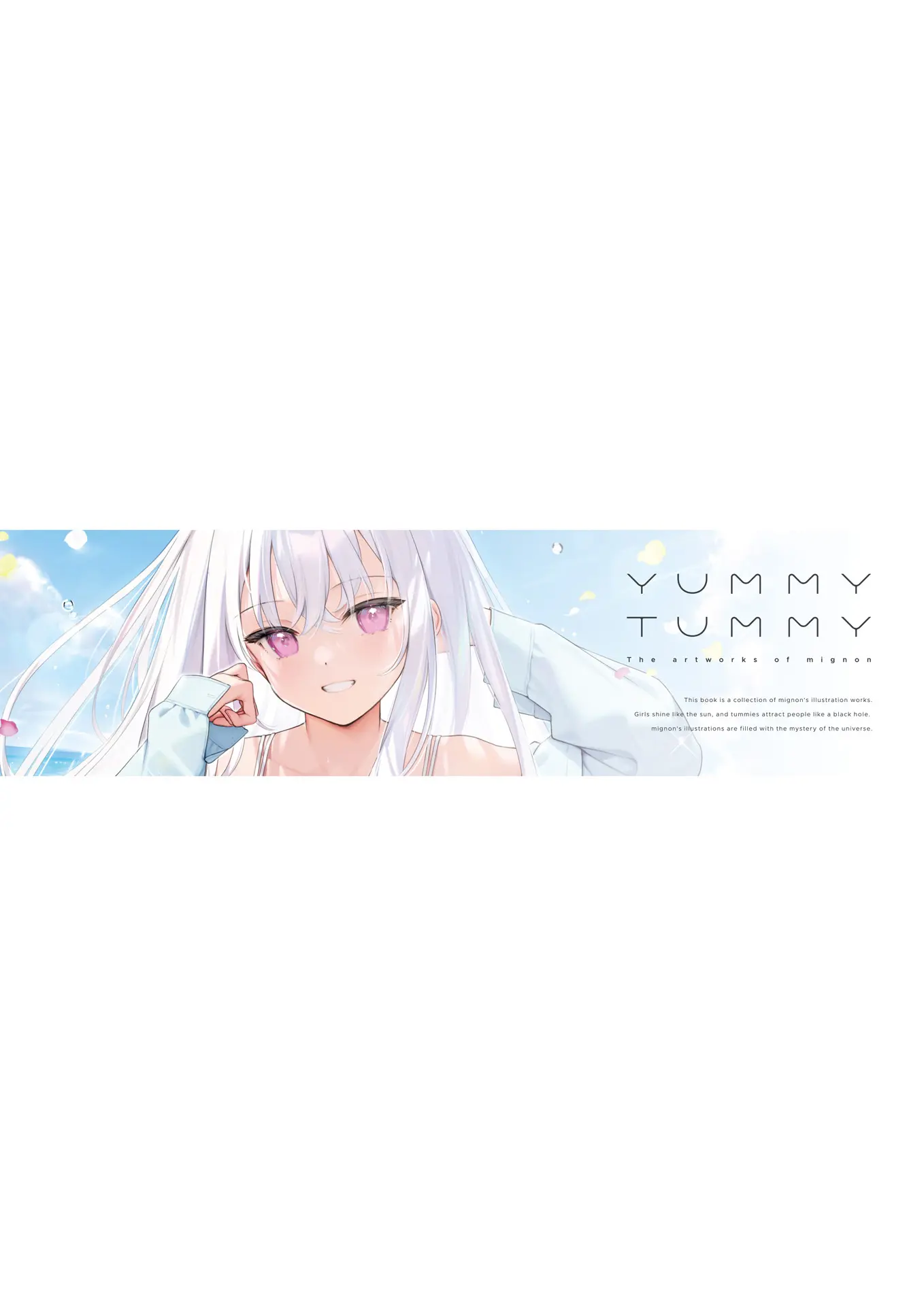 Mignon Gashuu YUMMY TUMMY The Artworks Of Mignon